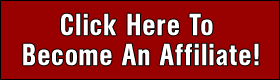 Click Here To Become An Affiliate!